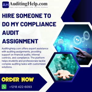 Hire Someone To Do My Compliance Audit Assignment