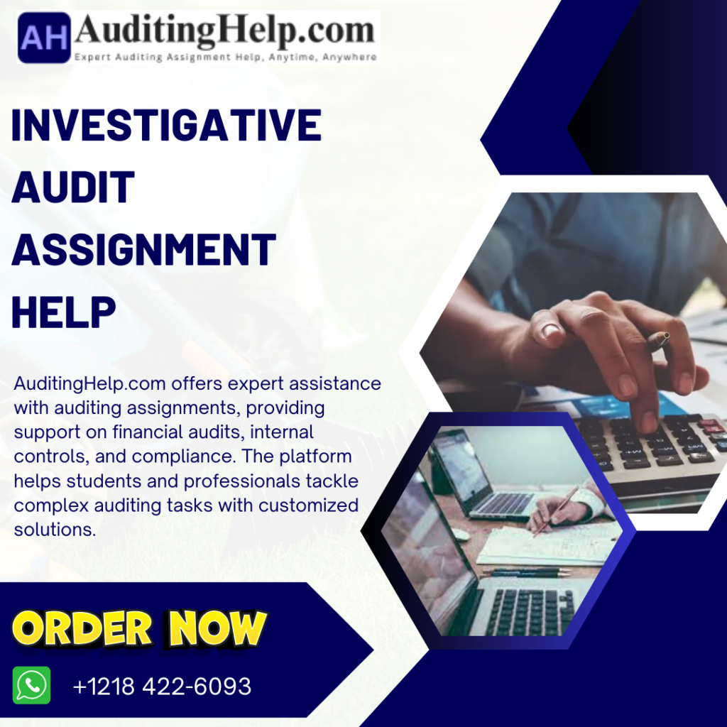 Hire Someone To Do My Investigative Audit Assignment | Auditing ...