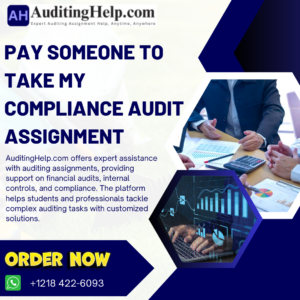 Pay Someone To Take My Compliance Audit Assignment